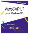 AUTOCAD LT pour Windows 95 MEGA en francais / in french
