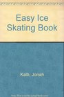 Easy Ice Skating Book