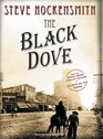 The Black Dove A Holmes on the Range Mystery