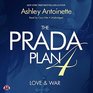 The Prada Plan 4 Love  War