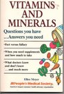 Vitamins and Minerals Questions You HaveAnswers You Need