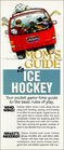 Mom's Guide to Ice Hockey