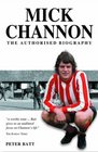 Mick Channon The Authorised Biography