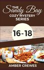The Sandy Bay Cozy Mystery Series 1618