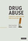 Drug Abuse Concepts Prevention and Cessation