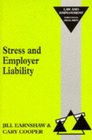 Stress and Employer Liability