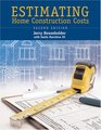 Estimating Home Construction Costs 2nd Ed