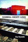 Sandhill County Lines Stories