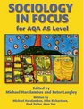 Sociology in Focus for AQA AS Level