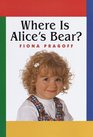 Where is Alice's Bear