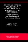 ContinuousTime DeltaSigma Modulators for HighSpeed A/D Conversion  Theory Practice and Fundamental Performance Limits
