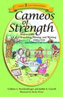 Cameos of Strength
