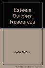 Esteem Builders Resources