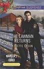 The Lawman Returns (Wrangler's Corner, Bk 1) (Love Inspired Suspense, No 417) (Larger Print)