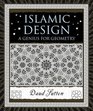 Islamic Design A Genius for Geometry