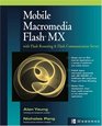 Mobile Macromedia Flash MX with Flash Remoting  Flash Communication Server