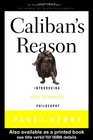 Caliban's Reason  Introducing AfroCaribbean Philosophy