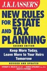 JK Lasser's New Rules for Estate and Tax Planning