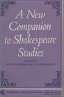 A New Companion to Shakespeare Studies