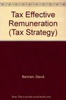Tax Effective Remuneration