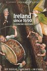 Ireland Since 1690 A Concise History