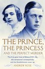 Prince the Princess  the Perfect Murder
