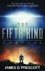 The Fifth Kind: Arrival (Dark Nova Series Book 1)