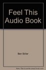 Feel This Audio Book