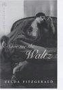 Save Me the Waltz (Vintage Classics)