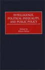 Intelligence Political Inequality and Public Policy