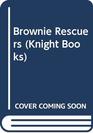 Brownie Rescuers