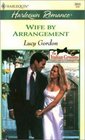 Wife by Arrangement (Italian Grooms, Bk 1) (Harlequin Romance, No 3655)