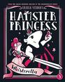 Hamster Princess Whiskerella
