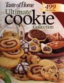 Ultimate Cookie Collection - 499 Favorites (Taste of Home Collection, Retail $27.95)