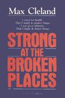 Strong at the broken places A personal story
