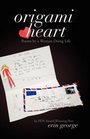 Origami Heart Poems by a Woman Doing Life