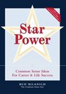 Star Power Common Sense Ideas for Career and Life Success