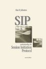 SIP Understanding the Session Initiation Protocol Second Edition