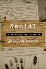 Denial A Memoir of Terror