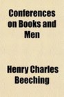 Conferences on Books and Men