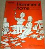 Hammer it Home