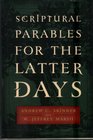 Parables for the Latter days
