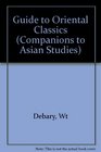 A Guide to Oriental Classics