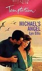 Michael's Angel (Harlequin Temptation, No 575)