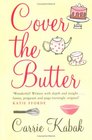 Cover the Butter