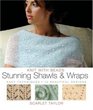 Knit with Beads Stunning Shawls and Wraps Easy Techniques 15 Beautiful Designs