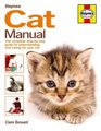 Cat Manual The Complete StepbyStep Guide to Understanding and Caring for Your Cat