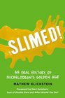 Slimed An Oral History of Nickelodeon's Golden Age