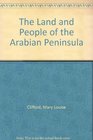 The Land and People of the Arabian Peninsula
