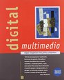 Digital Multimedia WITH Digital Media Tools 2re